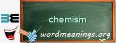 WordMeaning blackboard for chemism